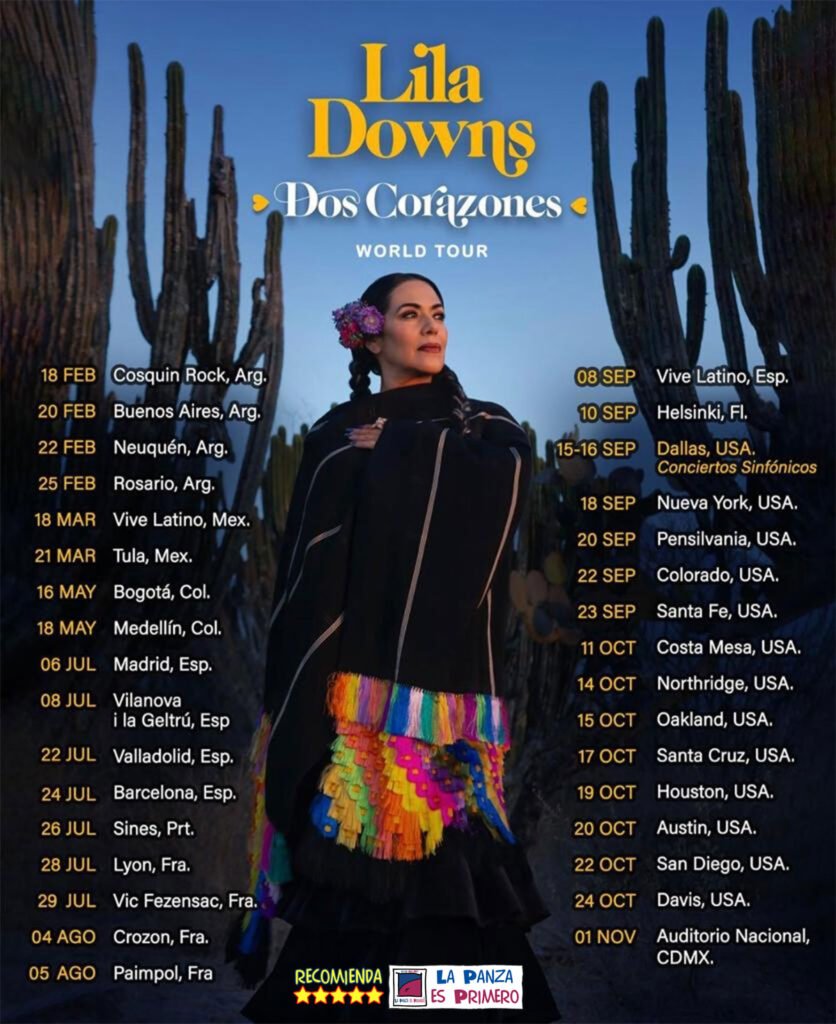 Lila Downs Dos corazones World Tour La Panza es Primero